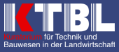 Kuratorium fr Technik und Bauwesen in der Landwirtschaft e.V. (KTBL)